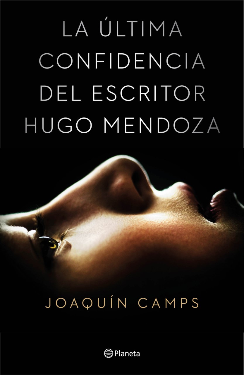 La ltima confidencia del escritor Hugo Mendoza