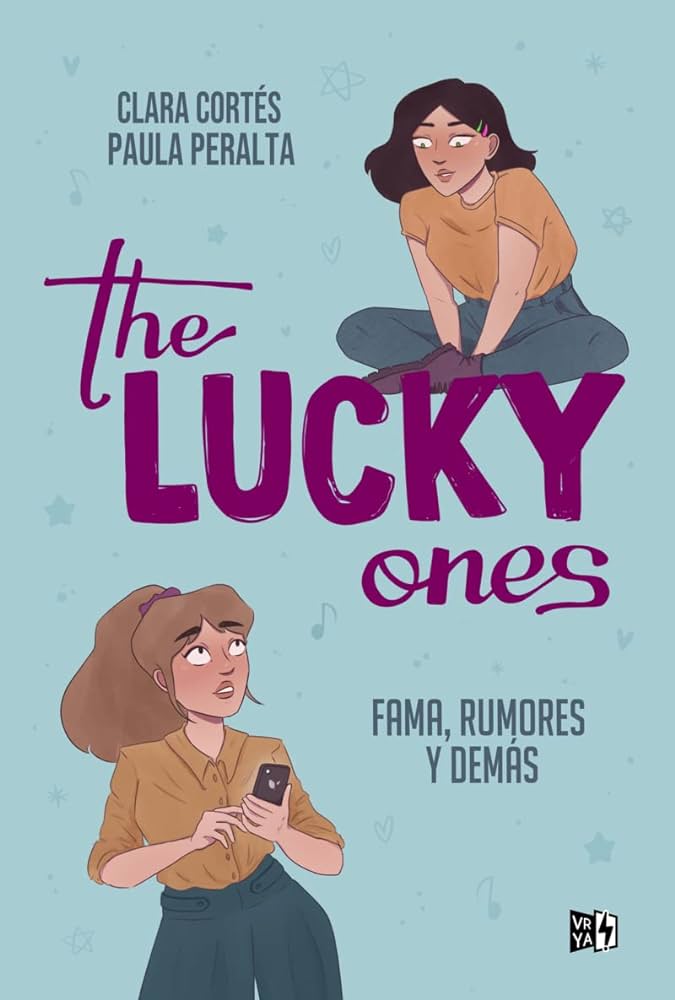 The Lucky Ones. Fama, rumores y demás