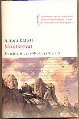 Montserrat. Els misteris de la Muntanya Sagrada
