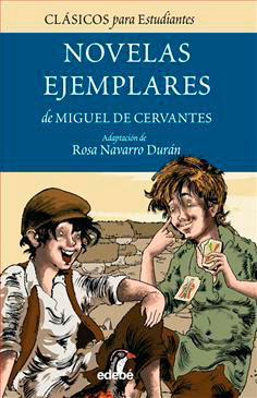 Novel·les exemplars de Miguel de Cervantes