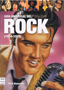 Guía universal del Rock. 1954 - 1970