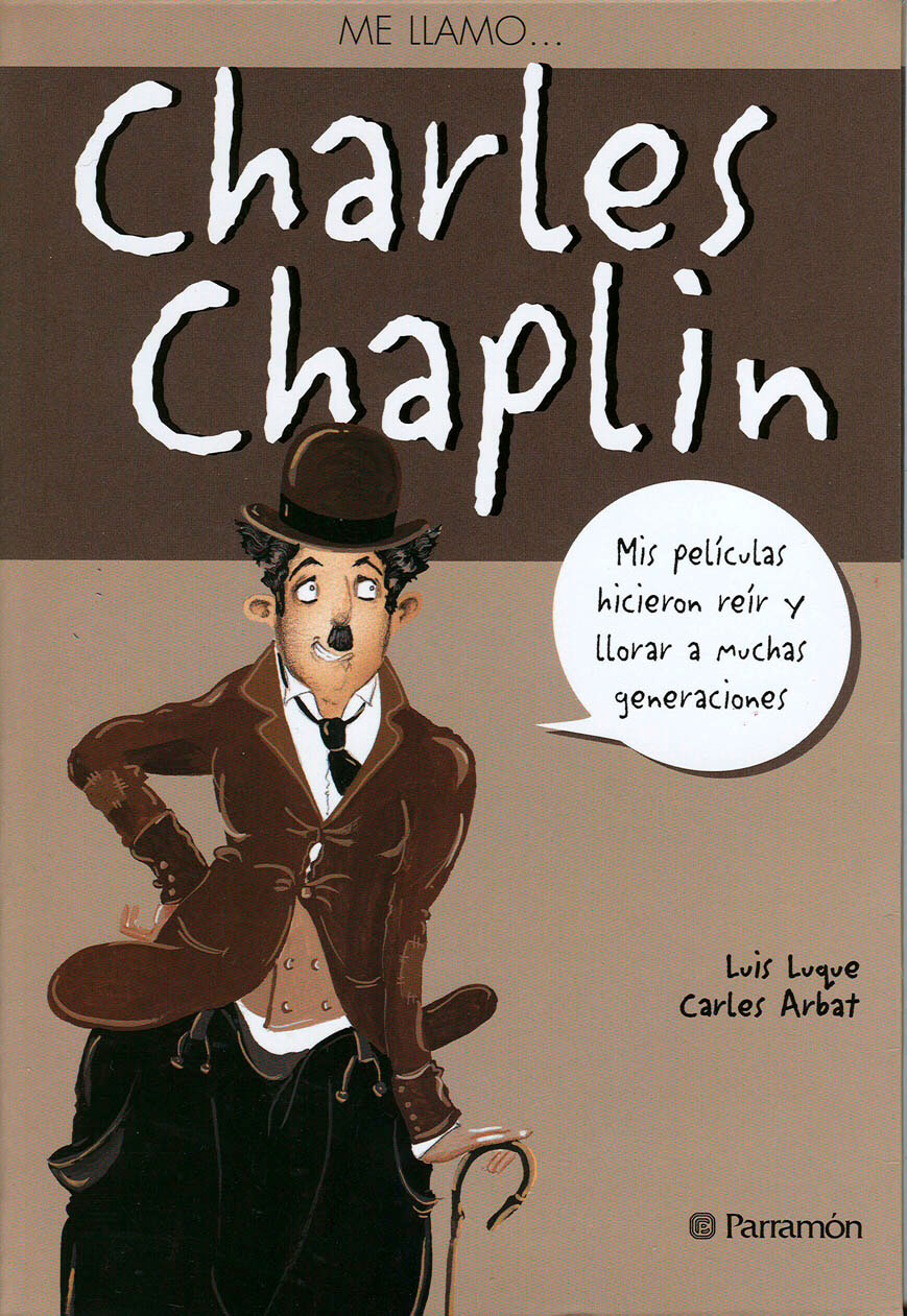 Me llamo Charles Chaplin